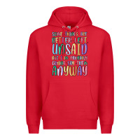 Red some things are better left unsaid but i'm probabl Premium Hoodie - MaliasSmallBusiness