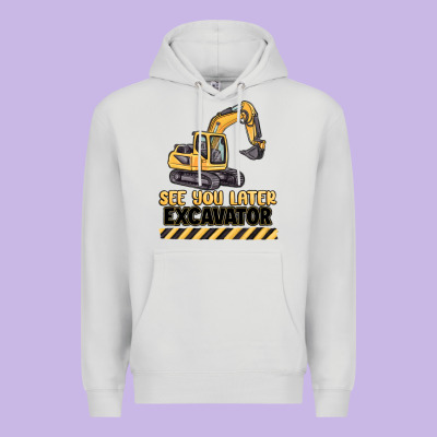 See You Later Excavator Premium Hoodie Designed By Maliassmallbusiness