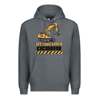 Rock see you later excavator Premium Hoodie - MaliasSmallBusiness