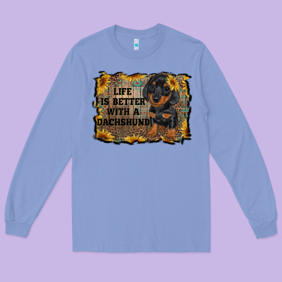 Life Is Better With A Dachshund Long Sleeve Tee Designed By Ranaportraitstore