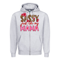 Heather Grey sassy just like my mama Zipper Hoodie - HRA Design Shop
