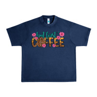 Navy but first coffee Urban Heavy Tee - texasbilliewilder