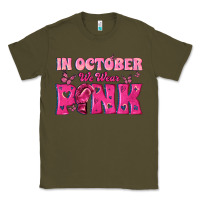 Army Green In October We Wear Pink Classic Tee - texasbilliewilder