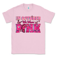 Bubblegum Pink In October We Wear Pink Classic Tee - texasbilliewilder
