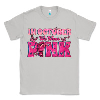 Moon Dust In October We Wear Pink Classic Tee - texasbilliewilder
