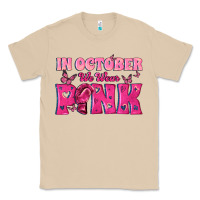 Mushroom In October We Wear Pink Classic Tee - texasbilliewilder