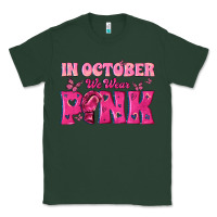 Sports Green In October We Wear Pink Classic Tee - texasbilliewilder