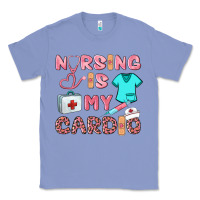 Colony Blue nursing is my cardio Classic Tee - BarkalooDesign