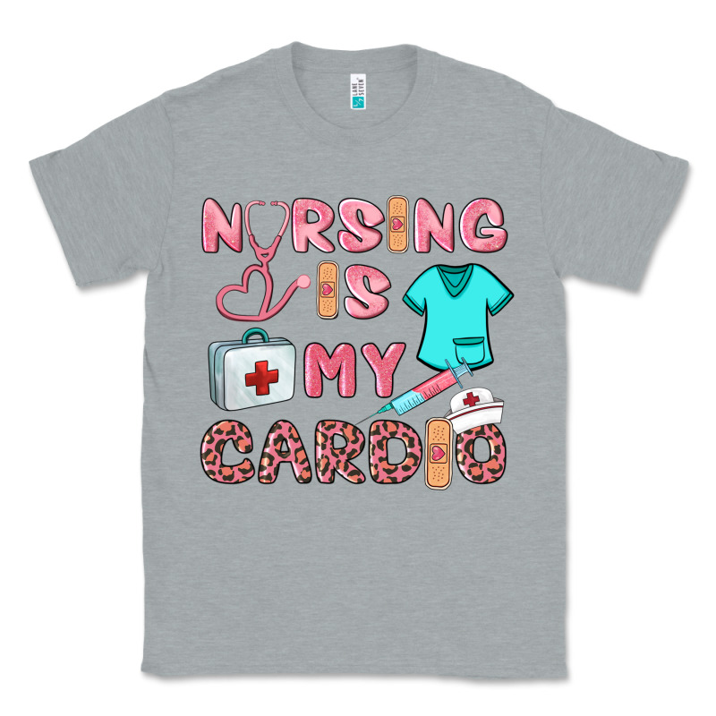 Nursing Is My Cardio Classic Tee by BarkalooDesign | Teevron