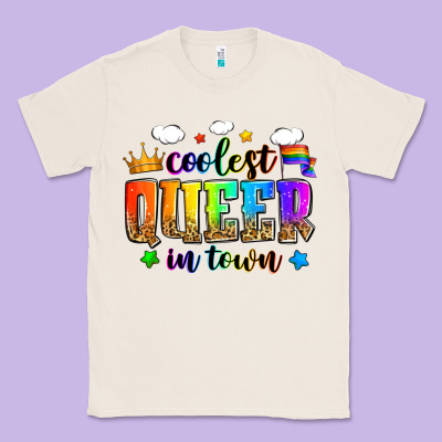 Coolest Queer In Town Classic Tee Designed By Zillion Design Studio