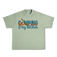 Oil Green camping is my kitchen with wine Urban Heavy Tee - texasbilliewilder