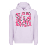 Lilac my whole vibes on do not disturb Premium Hoodie - MaliasSmallBusiness