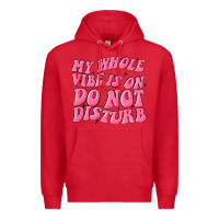 Red my whole vibes on do not disturb Premium Hoodie - MaliasSmallBusiness
