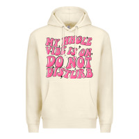 Sandshell my whole vibes on do not disturb Premium Hoodie - MaliasSmallBusiness