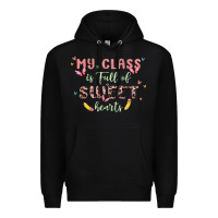Black my class is full of sweet hearts Premium Hoodie - MaliasSmallBusiness