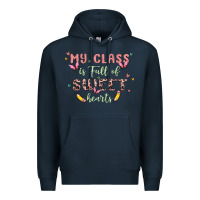 Navy my class is full of sweet hearts Premium Hoodie - MaliasSmallBusiness