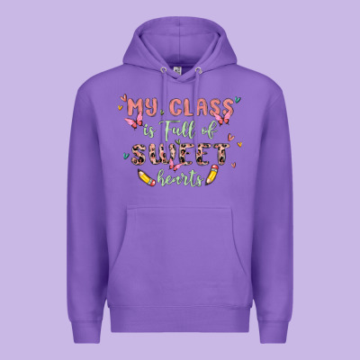 My Class Is Full Of Sweet Hearts Premium Hoodie Designed By Maliassmallbusiness