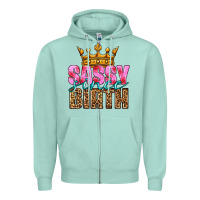 Seafoam sassy since birth Zipper Hoodie - HRA Design Shop