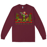 Burgundy my 1st cinco de mayo Long Sleeve Tee - texasbilliewilder