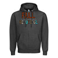 Charcoal Heather Fall Is Proof That Change Is Beautiful Zipper Hoodie - CowhideDigitalArt