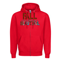 Red Fall Is Proof That Change Is Beautiful Zipper Hoodie - CowhideDigitalArt