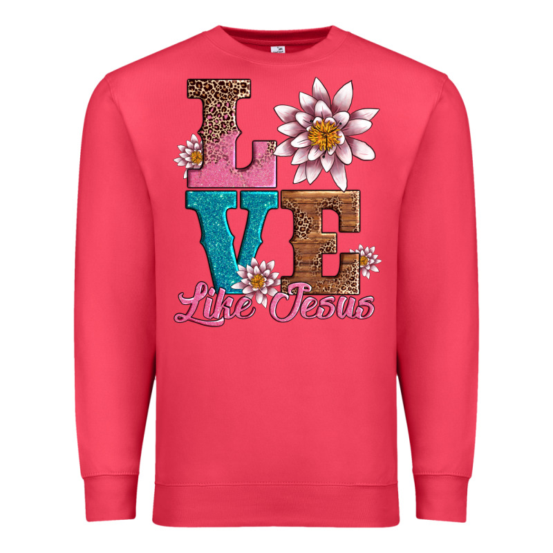 Valentines Day Love Like Jesus Premium Sweatshirt by AdoDesignShop | Teevron