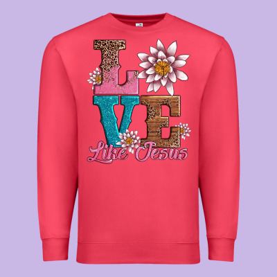 Valentines Day Love Like Jesus Premium Sweatshirt Designed By Adodesignshop