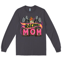 Racing Mom With Racing Oto Equipment Long Sleeve Tee | Teevron