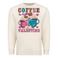 Sandshell valentines day coffe is my valentine Premium Sweatshirt - AdoDesignShop