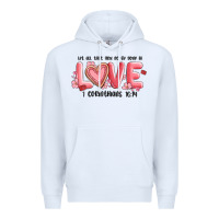 White let all that you do be done in love 1 corinthıans Premium Hoodie - MaliasSmallBusiness