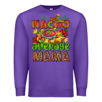 Purple nacho average mama with nacho Premium Sweatshirt - AdoDesignShop