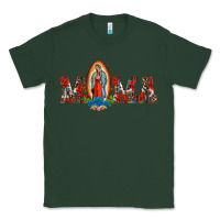 Sports Green mama our lady of guadalupe Classic Tee - BarkalooDesign