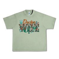 Oil Green doctor wife Urban Heavy Tee - texasbilliewilder