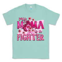 Seafoam My Mama Is a Fighter with Ribbon Classic Tee - texasbilliewilder