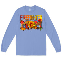 Firefighter Mom Long Sleeve Tee | Teevron
