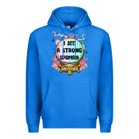 True Royal i see a strong woman Premium Hoodie - MaliasSmallBusiness