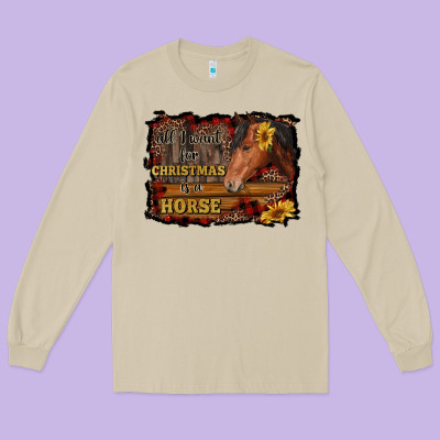 All I Want For Christmas Is A Horse Brown Horse Long Sleeve Tee Designed By Ranaportraitstore