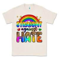 Natural straight against hate Classic Tee - Zillion Design Studio
