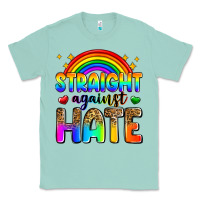 Seafoam straight against hate Classic Tee - Zillion Design Studio