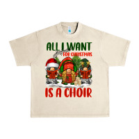 Sandshell all i want for christmas is a choir Urban Heavy Tee - BarkalooDesign