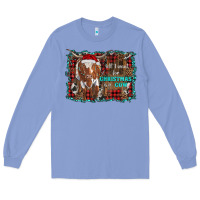 Colony Blue all i want for christmas is a cow longhorn Long Sleeve Tee - RanaPortraitStore