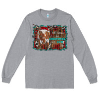 Heather Grey all i want for christmas is a cow longhorn Long Sleeve Tee - RanaPortraitStore