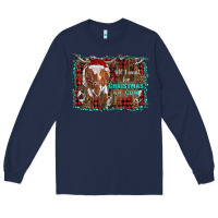 Navy all i want for christmas is a cow longhorn Long Sleeve Tee - RanaPortraitStore