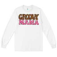 White groovy mama Long Sleeve Tee - texasbilliewilder