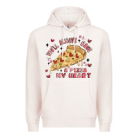 Pale Pink you'll always have a pizza my heart Premium Hoodie - MaliasSmallBusiness