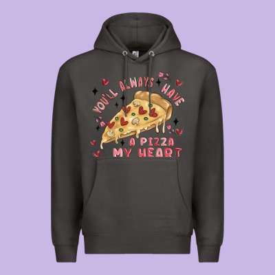You'll Always Have A Pizza My Heart Premium Hoodie Designed By Maliassmallbusiness