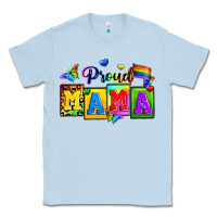 Dusty Blue proud mama Classic Tee - Zillion Design Studio