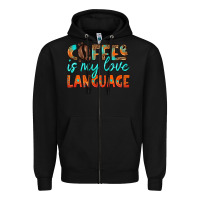 Black coffee is my love language Zipper Hoodie - HRA Design Shop