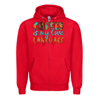 Red coffee is my love language Zipper Hoodie - HRA Design Shop