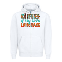 White coffee is my love language Zipper Hoodie - HRA Design Shop